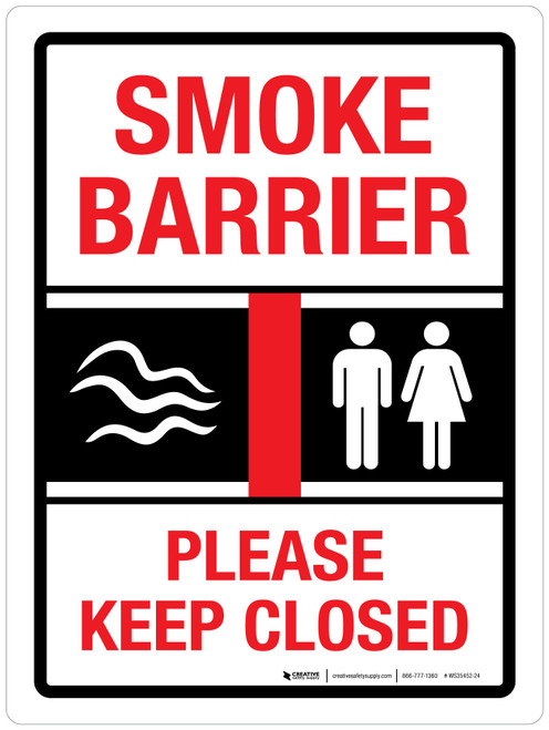Smoke Barrier - Please Keep Closed Portrait - Wall Sign