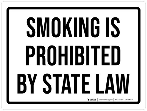 Smoking Is Phohibited By State Law Landscape - Wall Sign