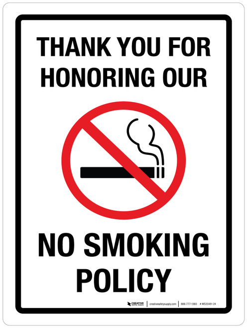 Thank You For Honoring Our No Smoking Policy Portrait - Wall Sign