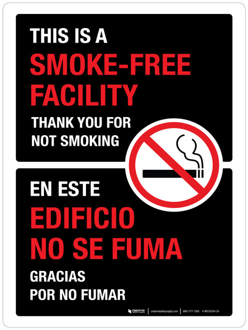 This Is A Smoke-Free Facility - Thank You For Not Smoking Black Bilingual Portrait - Wall Sign