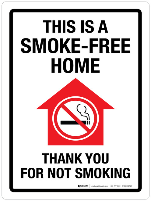 This Is A Smoke-Free Home - Thank You For Not Smoking Portrait - Wall Sign