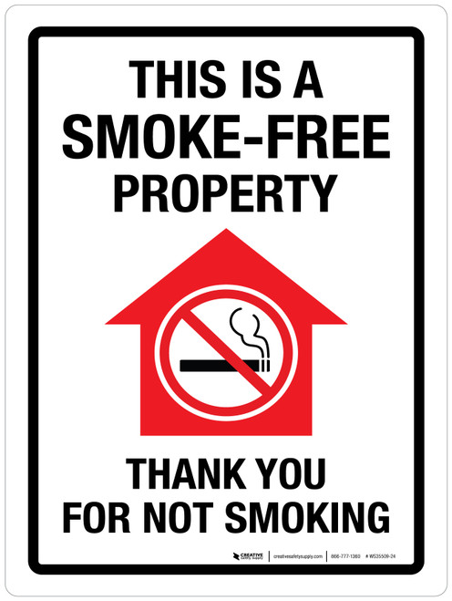 This Is A Smoke-Free Property - Thank You For Not Smoking with House Icon Portrait - Wall Sign