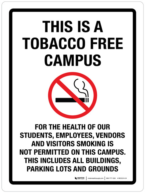 This Is A Tobacco Free Campus Portrait - Wall Sign