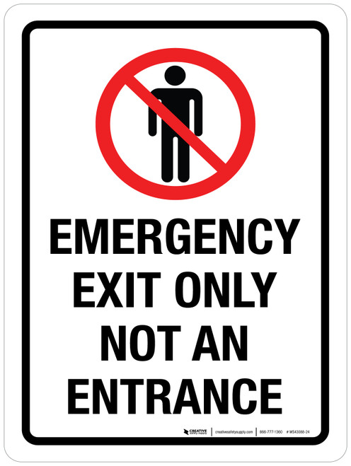 Emergency Exit Only - Not An Entrance Portrait - Wall Sign