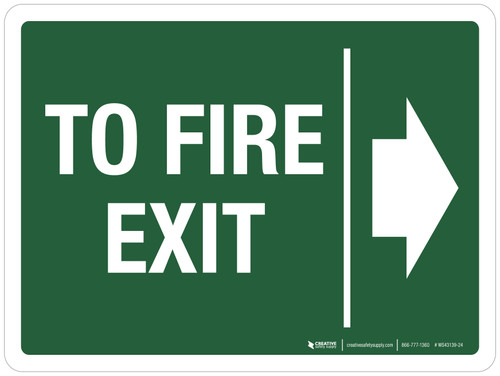 To Fire Exit Right Arrow Landscape - Wall Sign