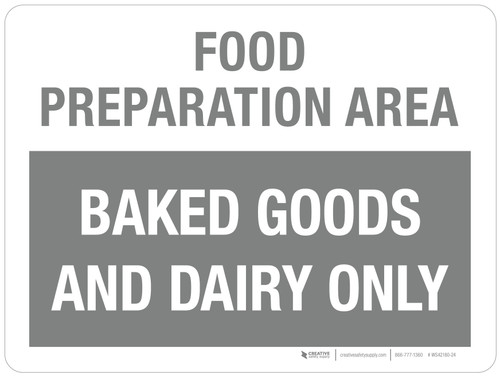 Food Preparation Area: Bakery And Dairy Area Only Landscape - Wall Sign