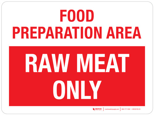 Food Preparation Area: Raw Meat Area Only Landscape - Wall Sign