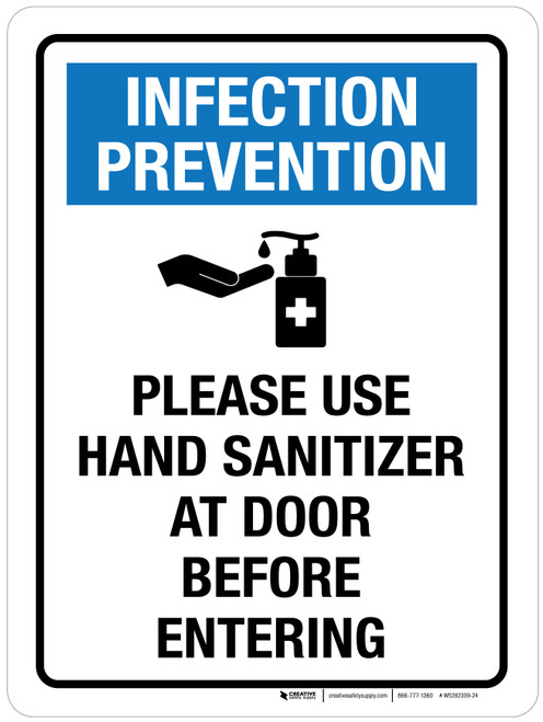 Infection Prevention - Please Use Hand Sanitizer At Door Before Entering Portrait - Wall Sign
