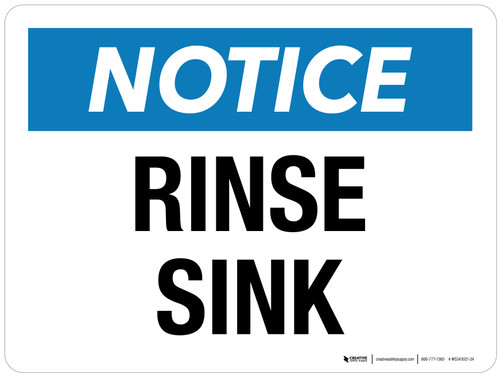 Notice: Rinse Sink Landscape - Wall Sign