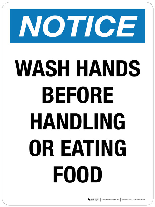 Notice: Wash Hands Before Handling Or Eating Food Portrait - Wall Sign