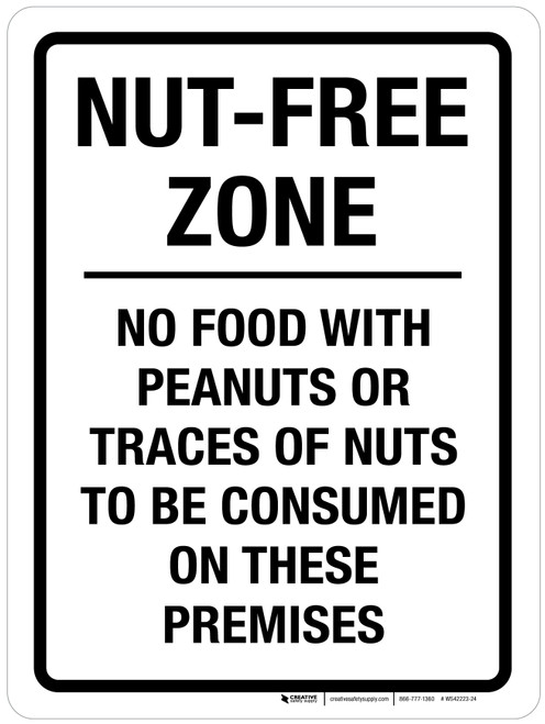 Nut-Free Zone: No Food With Peanuts Or Traces Of Nuts Portrait - Wall Sign