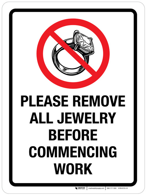 Please Remove All Jewelry Before Commencing Work Portrait - Wall Sign
