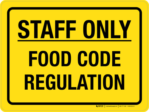 Staff Only - Food Code Regulation Landscape - Wall Sign