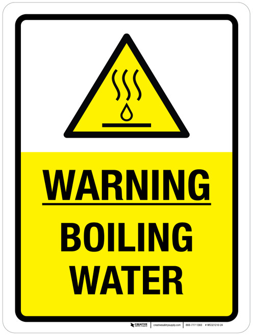 Warning: Boiling Water Portrait - Wall Sign