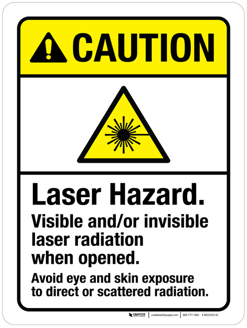 Caution: Laser Hazard Visible And/Or Invisible Laser Radiation When Opened ANSI Portrait - Wall Sign