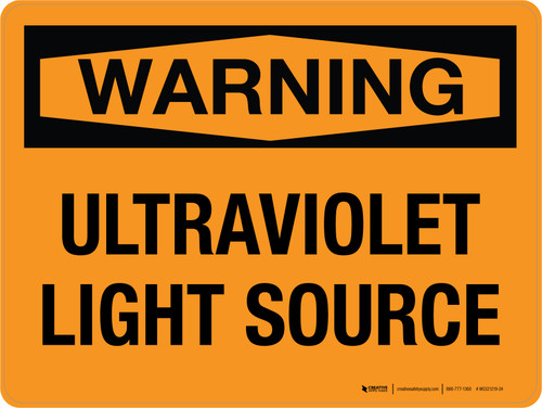 Warning: Ultraviolet Light Source Landscape - Wall Sign