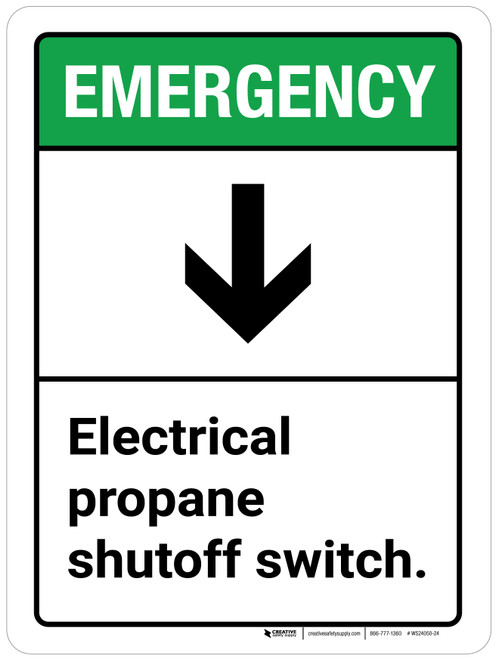 Emergency: Electrical Propane Shutoff Switch with Down Arrow ANSI Portrait - Wall Sign