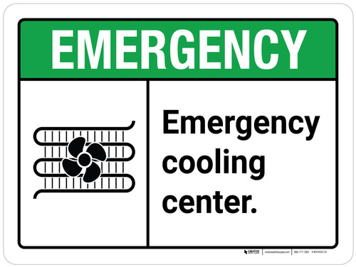 Emergency: Emergency Cooling Center ANSI Landscape - Wall Sign