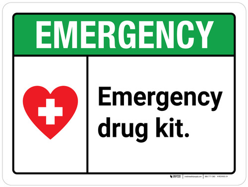 Emergency: Emergency Drug Kit ANSI Landscape - Wall Sign