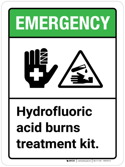 Emergency: Hydrofluoric Acid Burns Treatment Kit ANSI Portrait - Wall Sign
