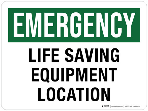 Emergency: Life Saving Equipment Location Landscape - Wall Sign