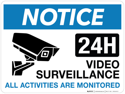 Notice: Video Surveillance 24H Blue - Wall Sign