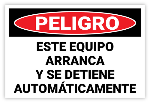 Danger: Equipment Starts and Stops Automatically Spanish Landscape - Label