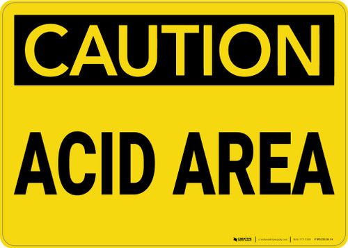 Caution: Acid Area - Wall Sign