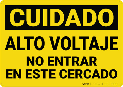 Caution: High Voltage Do Not Enter Enclosure Spanish - Wall Sign