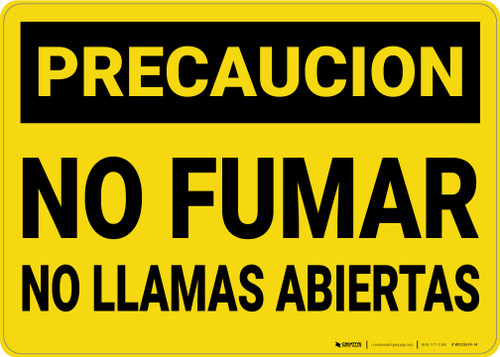 Caution: No Smoking No Open Flames Spniah - Wall Sign