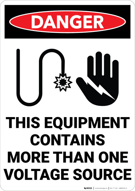 Danger: This Equipment Contains More Than One Voltage Sources with Graphic Portrait - Wall Sign