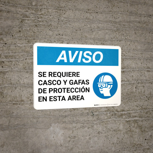 Notice Spanish Helmet And Goggles Required In Area Wall Sign