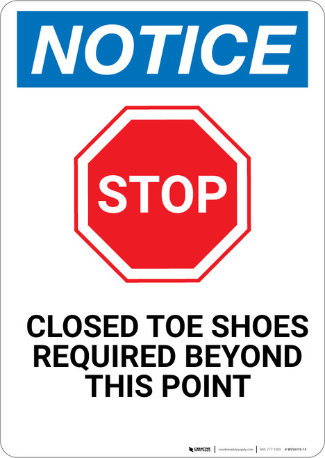 Notice: Stop Closed Toe Shoes Required - Wall Sign