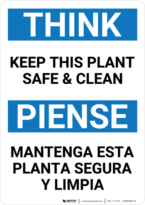 Think: Keep This Plant Safe And Clean Think Bilingual Spanish - Wall Sign