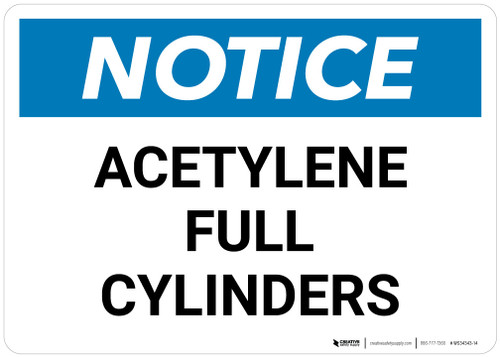 Notice: Acetylene Full Cylinders - Wall Sign