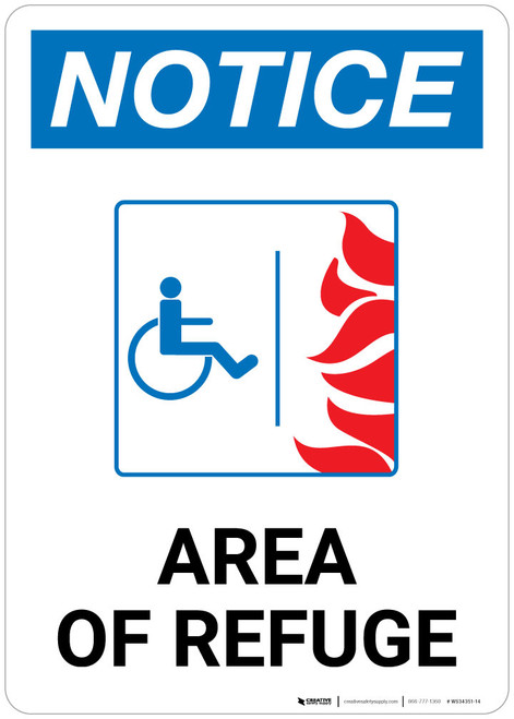 Notice: Area of Refuge With Handicapped Symbol - Wall Sign