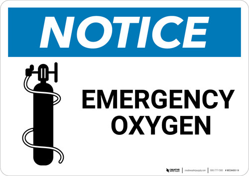 Notice: Emergency Oxygen with Icon - Wall Sign