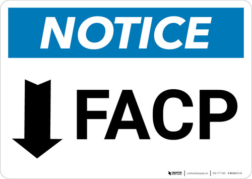 Notice: FACP Down Arrow - Wall Sign