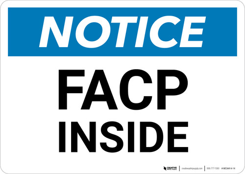 Notice: FACP Inside - Wall Sign