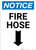 Notice: Fire Hose Arrow Down Potrait - Wall Sign
