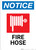 Notice: Fire Hose with Icon - Wall Sign