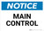 Notice: Main Control - Wall Sign