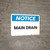 Notice: Main Drain - Wall Sign