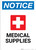 Notice: Medical Supplies Portrait with Health Icon - Wall Sign