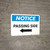 Notice: Passing Side Arrow Left - Wall Sign