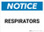 Notice: Respirators - Wall Sign