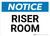 Notice: Riser Room - Wall Sign