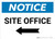 Notice: Site Office With Left Arrow - Wall Sign