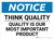 Notice: Think Quality - Quality Is Our Most Important Product - Wall Sign