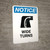 Notice: Wide Turns with Graphic - Wall Sign